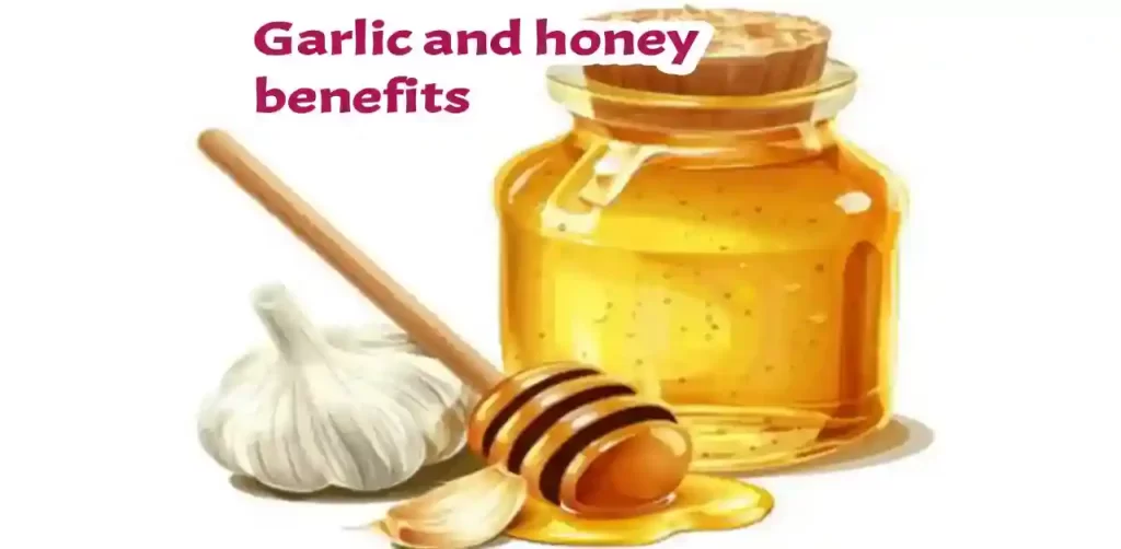 Garlic and hony benefits